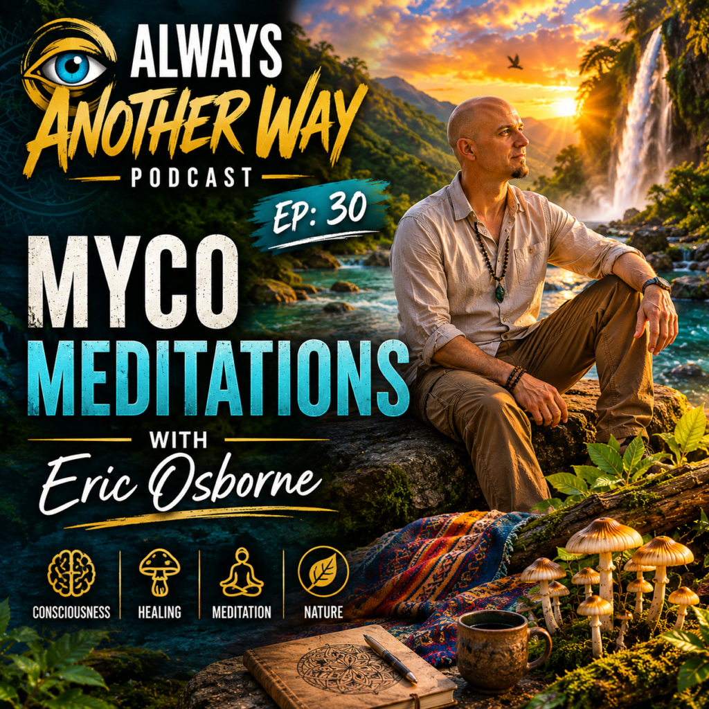 Eric Osborne discussing MycoMeditations, psilocybin retreats, and personal transformation